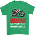 May Start Talking About Motorbikes Funny Mens T-Shirt Cotton Gildan Irish Green