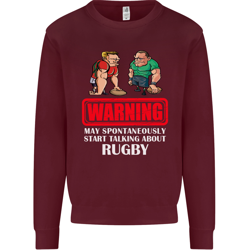 May Start Talking About Rugby Player Funny Kids Sweatshirt Jumper Maroon