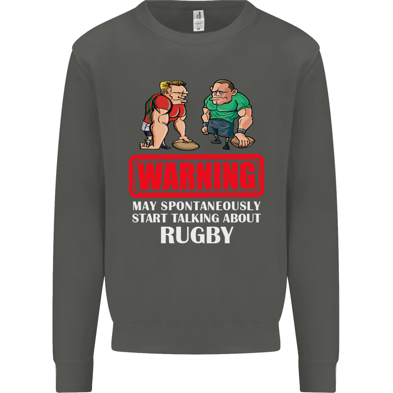 May Start Talking About Rugby Player Funny Kids Sweatshirt Jumper Storm Grey