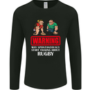 May Start Talking About Rugby Player Funny Mens Long Sleeve T-Shirt Black