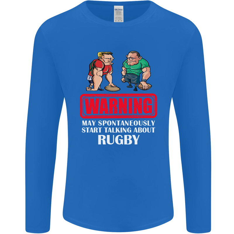 May Start Talking About Rugby Player Funny Mens Long Sleeve T-Shirt Royal Blue