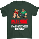 May Start Talking About Rugby Player Funny Mens T-Shirt Cotton Gildan Forest Green