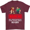 May Start Talking About Rugby Player Funny Mens T-Shirt Cotton Gildan Maroon