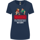 May Start Talking About Rugby Player Funny Womens Wider Cut T-Shirt Navy Blue