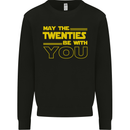 May the 20s Twenties Be With You Sci-Fi Mens Sweatshirt Jumper Black