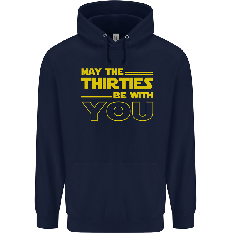 May the 30s Thirties Be With You Sci-Fi Mens 80% Cotton Hoodie Navy Blue