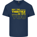 May the 30s Thirties Be With You Sci-Fi Mens V-Neck Cotton T-Shirt Navy Blue