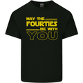 May the 40s Fourties Be With You  Sci-Fi Mens Cotton T-Shirt Tee Top Black