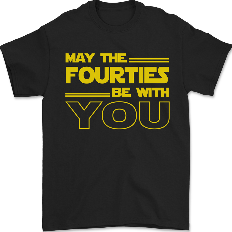 May the 40s Fourties Be With You  Sci-Fi Mens T-Shirt 100% Cotton Black