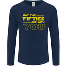May the 50s Fifties Be With You Sci-Fi Mens Long Sleeve T-Shirt Navy Blue