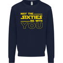 May the 60s Sixties Be With You Sci-Fi Mens Sweatshirt Jumper Navy Blue