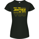 May the 60s Sixties Be With You Sci-Fi Womens Petite Cut T-Shirt Black