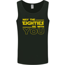 May the 80s Eighties Be With You  Sci-Fi Mens Vest Tank Top Black
