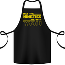 May the 90s Nineties Be With You Sci-Fi Cotton Apron 100% Organic Black