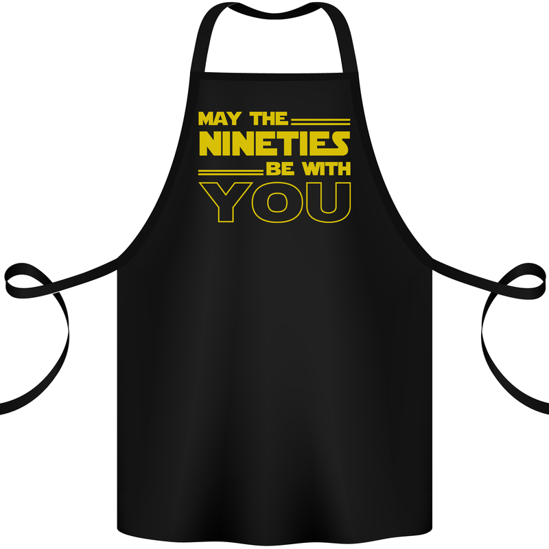 May the 90s Nineties Be With You Sci-Fi Cotton Apron 100% Organic Black
