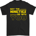 May the 90s Nineties Be With You Sci-Fi Mens T-Shirt 100% Cotton Black