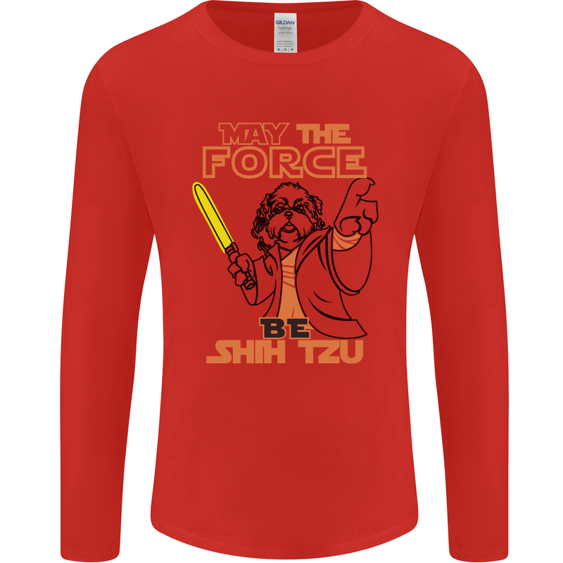 May the Force Be Shih Tzu Dog Funny Mens Long Sleeve T-Shirt Red