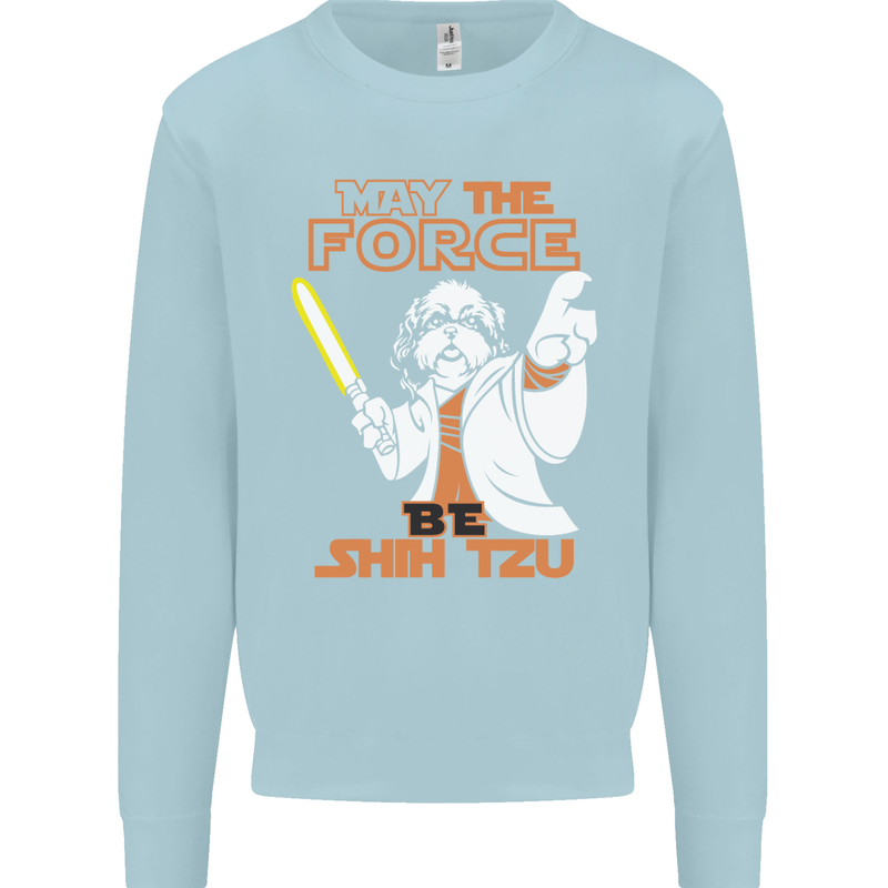 May the Force Be Shih Tzu Funny Dog Kids Sweatshirt Jumper Light Blue