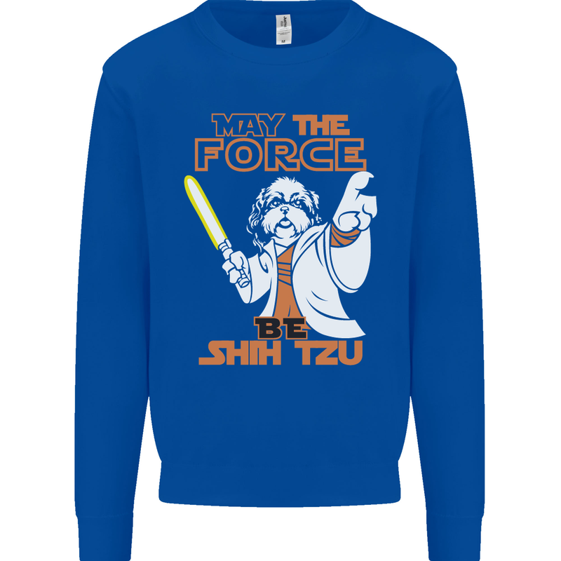 May the Force Be Shih Tzu Funny Dog Kids Sweatshirt Jumper Royal Blue