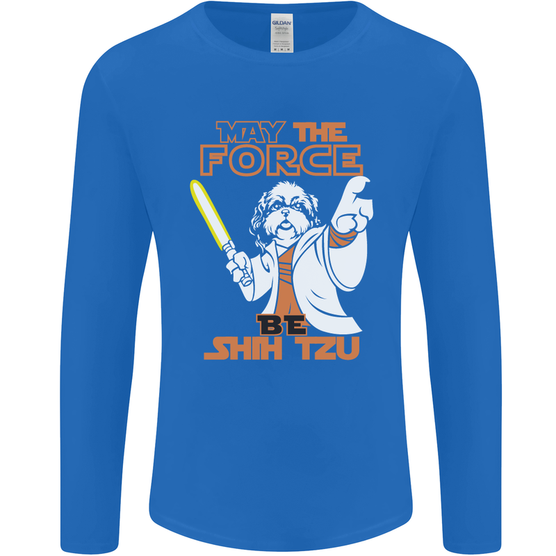 May the Force Be Shih Tzu Funny Dog Mens Long Sleeve T-Shirt Royal Blue