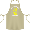 Me and Beer Best Friends Forever Funny Cotton Apron 100% Organic Khaki