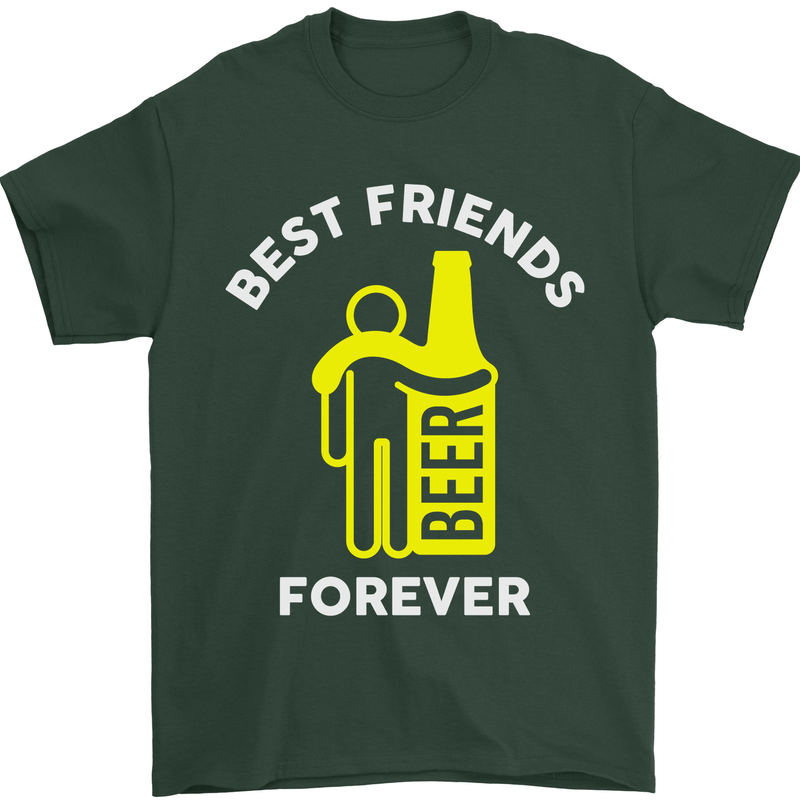 Me and Beer Best Friends Forever Funny Mens T-Shirt Cotton Gildan Forest Green