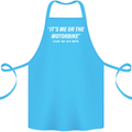 Me or the Motorbike Said My Ex-Wife Biker Cotton Apron 100% Organic Turquoise