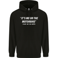 Me or the Motorbike Said My Ex-Wife Biker Mens 80% Cotton Hoodie Black