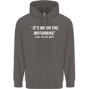Me or the Motorbike Said My Ex-Wife Biker Mens 80% Cotton Hoodie Charcoal
