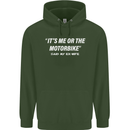 Me or the Motorbike Said My Ex-Wife Biker Mens 80% Cotton Hoodie Forest Green