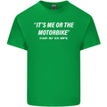 Me or the Motorbike Said My Ex-Wife Biker Mens Cotton T-Shirt Tee Top Irish Green