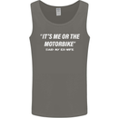 Me or the Motorbike Said My Ex-Wife Biker Mens Vest Tank Top Charcoal