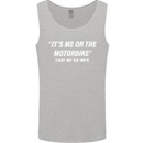 Me or the Motorbike Said My Ex-Wife Biker Mens Vest Tank Top Sports Grey