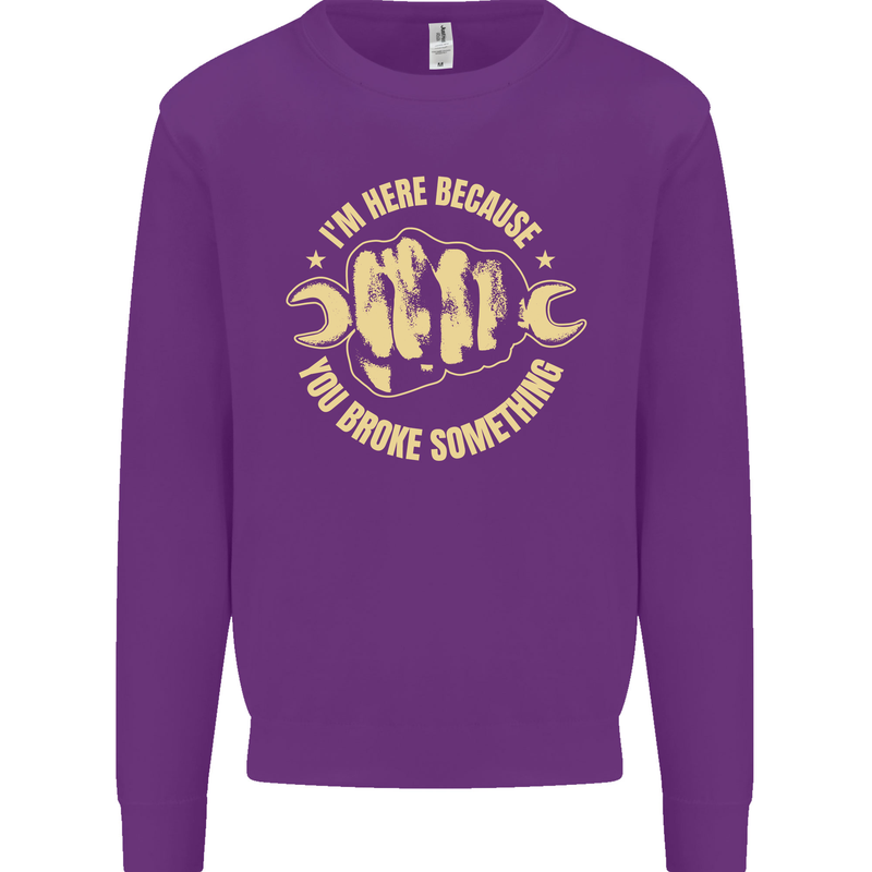 Mechanic Here Because You Broke Something Kids Sweatshirt Jumper Purple