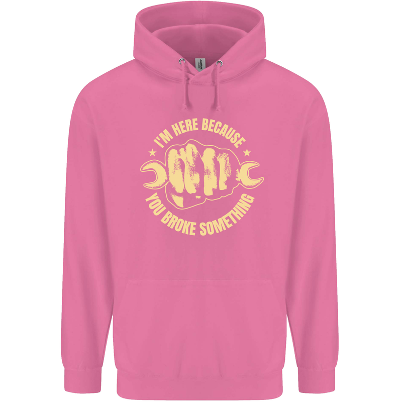 Mechanic Here Because You Broke Something Mens 80% Cotton Hoodie Azelea