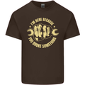 Mechanic Here Because You Broke Something Mens Cotton T-Shirt Tee Top Dark Chocolate