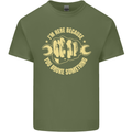 Mechanic Here Because You Broke Something Mens Cotton T-Shirt Tee Top Military Green