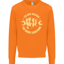 Mechanic Here Because You Broke Something Mens Sweatshirt Jumper Orange