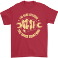 Mechanic Here Because You Broke Something Mens T-Shirt 100% Cotton Red