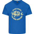 Mechanic Here Because You Broke Something Mens V-Neck Cotton T-Shirt Royal Blue