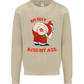 Merry Kiss My Ass Funny Christmas Mens Sweatshirt Jumper Sand