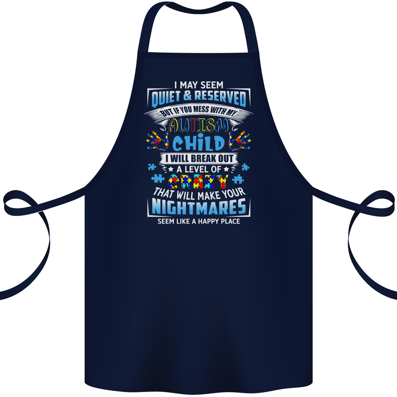 Mess With My Autism Child Autistic ASD Cotton Apron 100% Organic Navy Blue