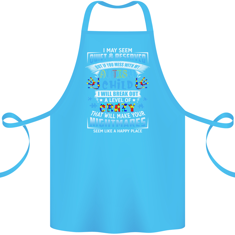 Mess With My Autism Child Autistic ASD Cotton Apron 100% Organic Turquoise