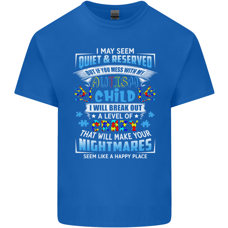 Mess With My Autism Child Autistic ASD Mens Cotton T-Shirt Tee Top Royal Blue