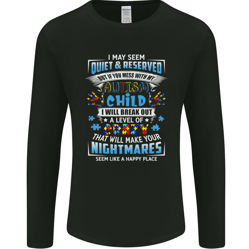 Mess With My Autism Child Autistic ASD Mens Long Sleeve T-Shirt Black