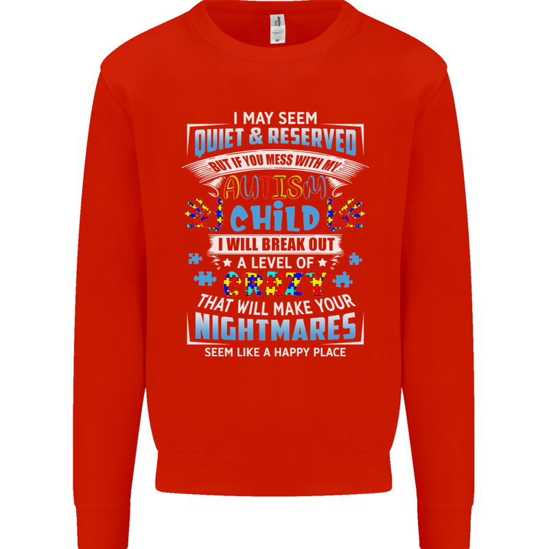 Mess With My Autism Child Autistic ASD Mens Sweatshirt Jumper Bright Red