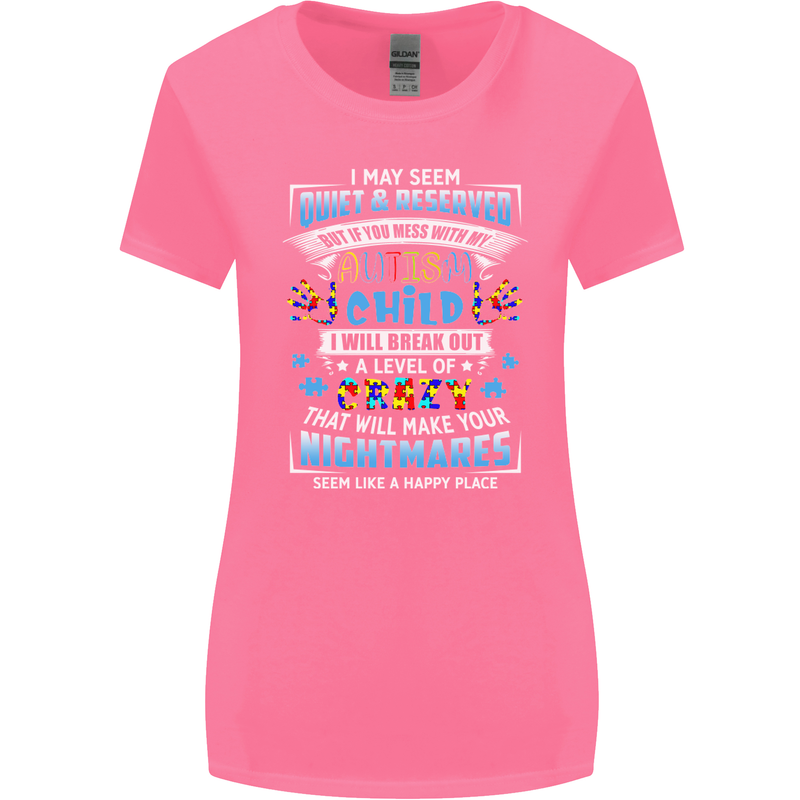 Mess With My Autism Child Autistic ASD Womens Wider Cut T-Shirt Azalea