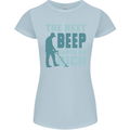 Metal Detecting The Next Beep Funny Womens Petite Cut T-Shirt Light Blue