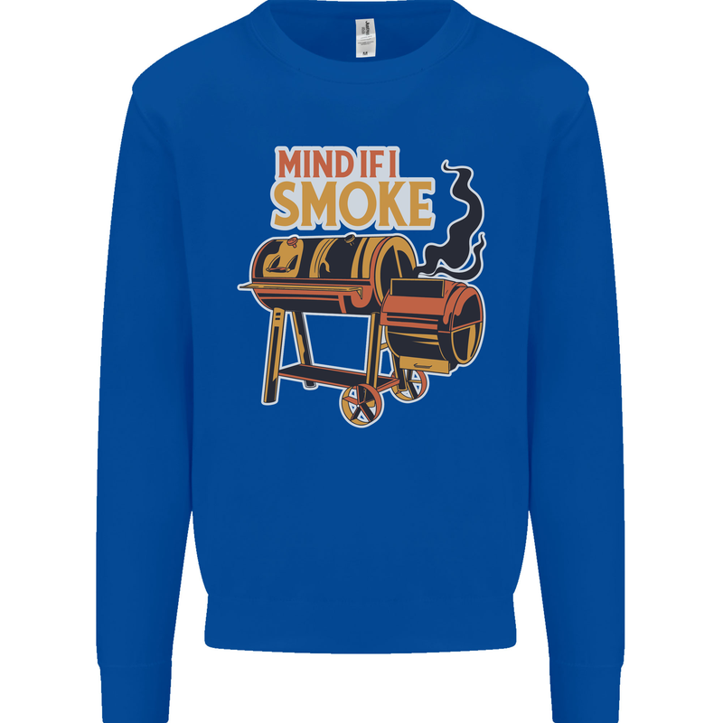 Mind if I Smoke Funny BBQ Grill Kids Sweatshirt Jumper Royal Blue