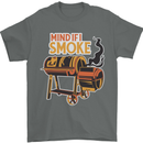 Mind if I Smoke Funny BBQ Grill Mens T-Shirt 100% Cotton Charcoal
